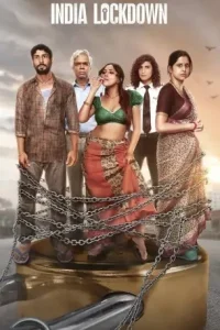 India Lockdown 2022 Bollywood Movie Bolly4u