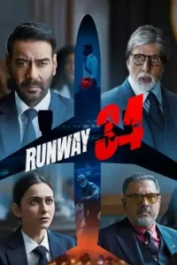 Runway 34 (2022) Bollywood Full Movie Bolly4u