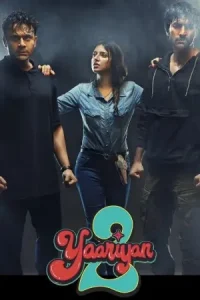 Yaariyan 2 (2023) Bollywood Hindi Full Movie Bolly4u