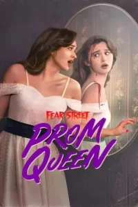 Fear Street – Prom Queen 2025 Hollywood Movie Bolly4u