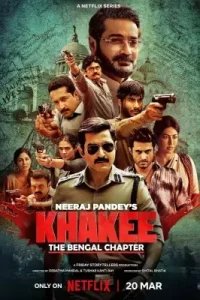 Khakee – The Bengal Chapter S01 (2025) Full Web Series Bolly4u Khakee – The Bengal Chapter S01 (2025) Full Web Series Bolly4u