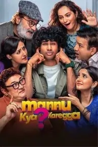 Mannu Kya Karegga 2025 South Hindi Full Movie Bolly4u Mannu Kya Karegga 2025 South Hindi Full Movie Bolly4u