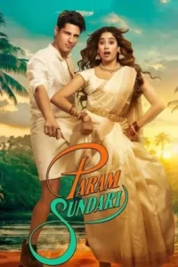 Param Sundari 2025 Bollywood Full Movie Bolly4u Param Sundari 2025 Bollywood Full Movie Bolly4u