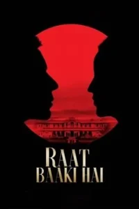 Raat Baaki Hai (2021) New Hindi Full Movie Bolly4u
